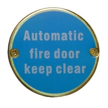76mm Polished Brass Automatic Fire Door Keep Clear Sign