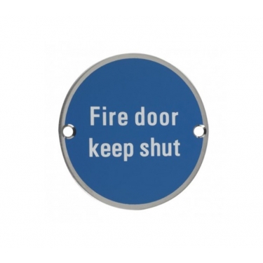 ZSA09 76mm Fire Door Keep Shut Sign SAA